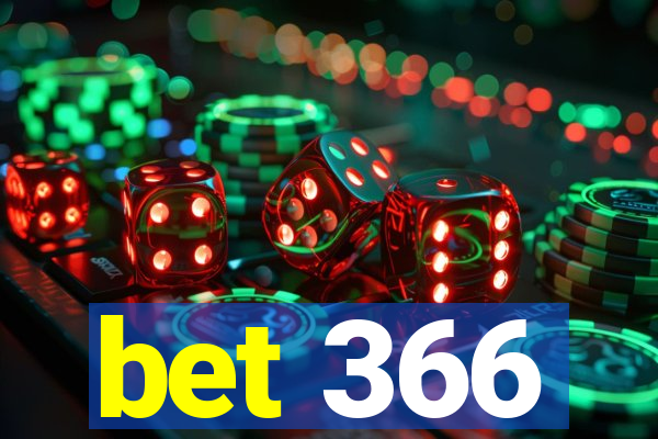 bet 366