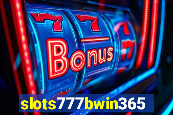 slots777bwin365