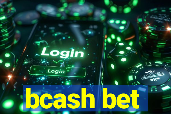 bcash bet