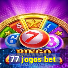 77 jogos bet