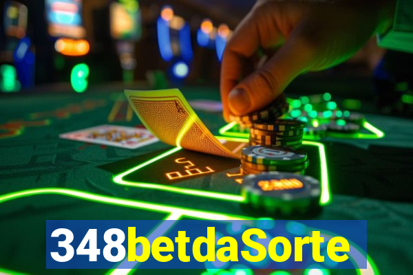 348betdaSorte