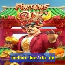 melhor horário de madrugada para jogar fortune tiger