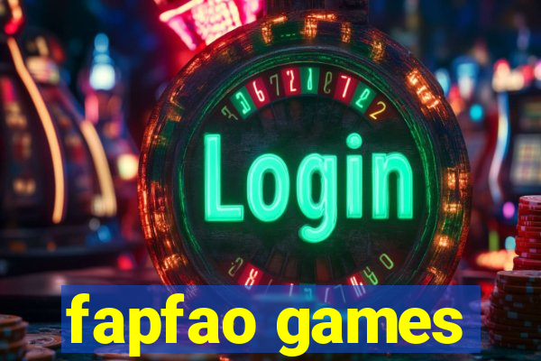 fapfao games