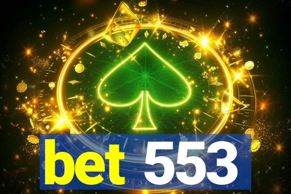 bet 553