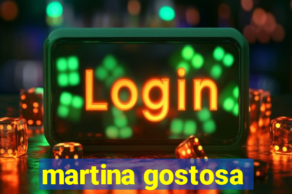 martina gostosa