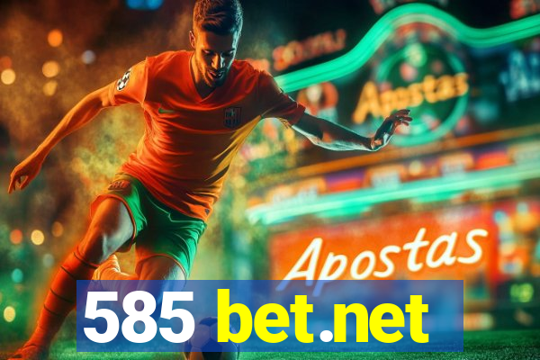 585 bet.net