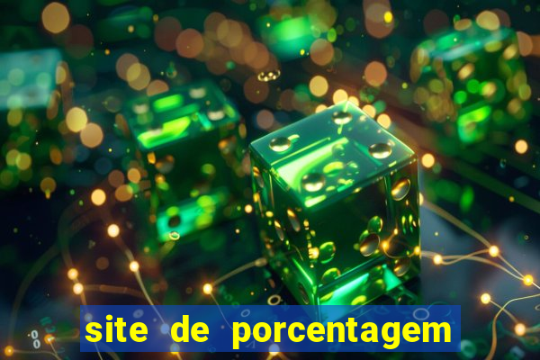 site de porcentagem de jogos slots