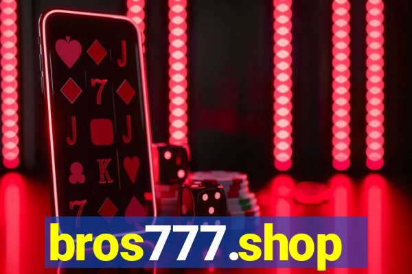 bros777.shop