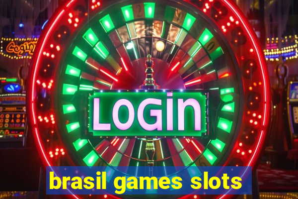 brasil games slots