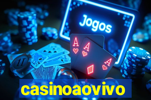 casinoaovivo