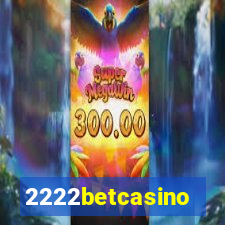 2222betcasino