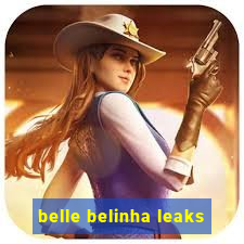 belle belinha leaks