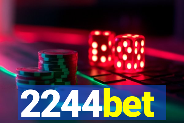 2244bet