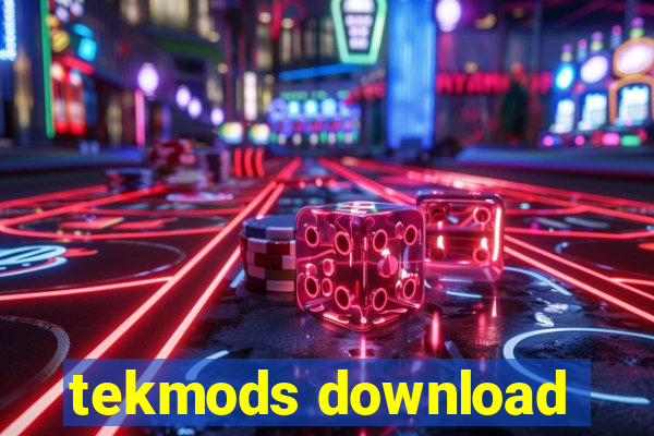 tekmods download