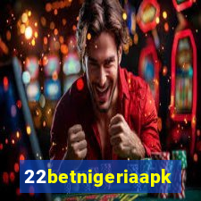 22betnigeriaapk