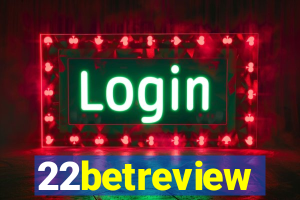 22betreview