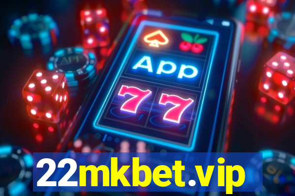 22mkbet.vip