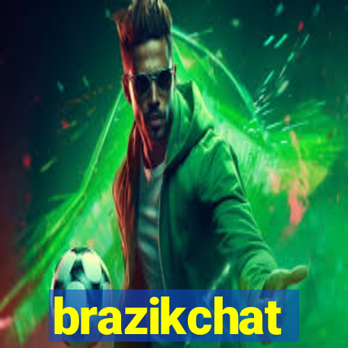 brazikchat