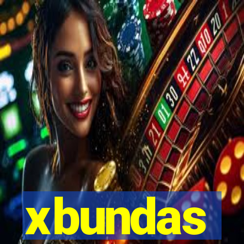 xbundas