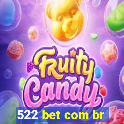 522 bet com br