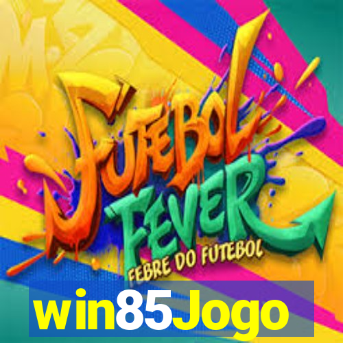 win85Jogo