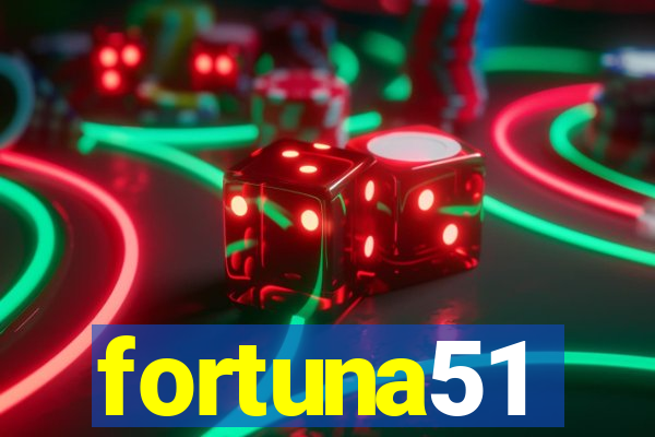 fortuna51