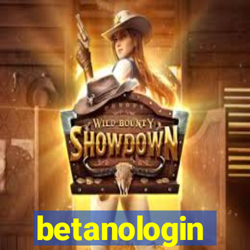 betanologin