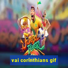 vai corinthians gif