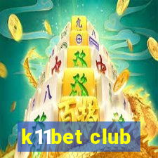 k11bet club