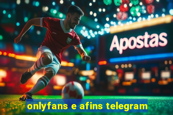 onlyfans e afins telegram