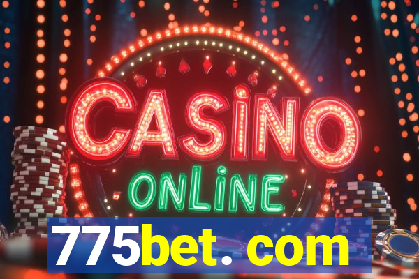 775bet. com