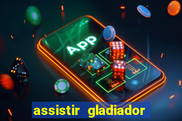 assistir gladiador 2 online grátis