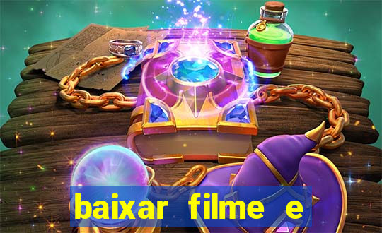 baixar filme e séries mp4