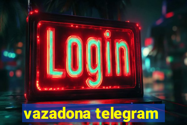 vazadona telegram