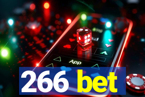 266 bet