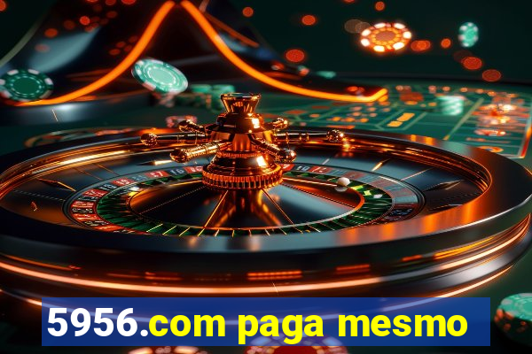 5956.com paga mesmo