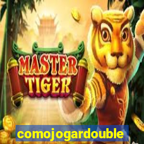 comojogardouble