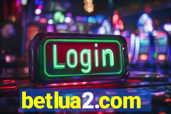 betlua2.com