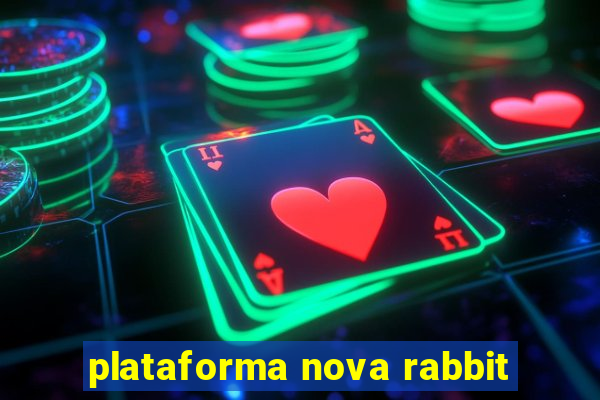 plataforma nova rabbit