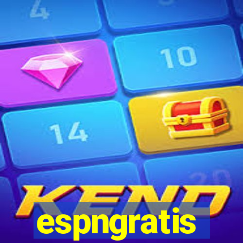 espngratis