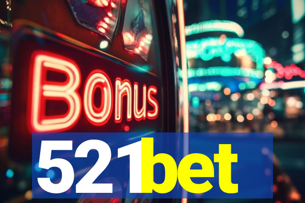 521bet