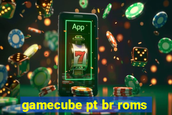 gamecube pt br roms