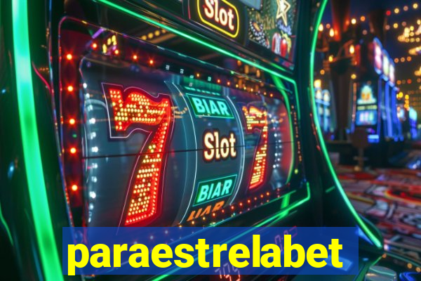 paraestrelabet