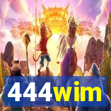 444wim