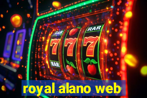 royal alano web