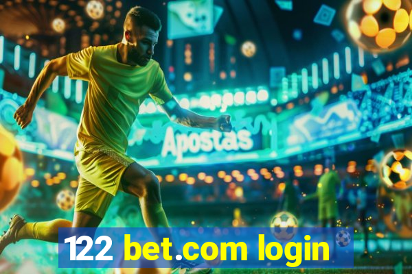 122 bet.com login