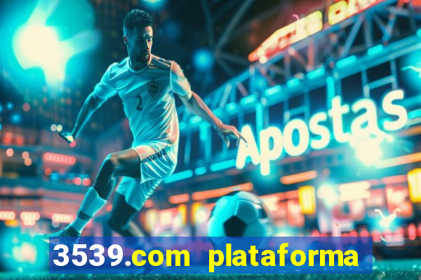 3539.com plataforma de jogos