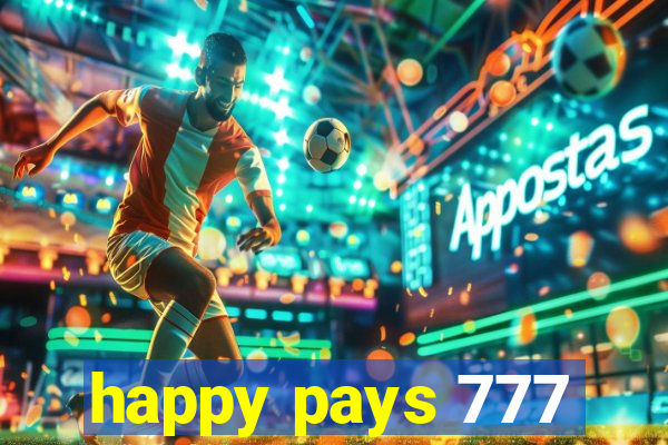 happy pays 777