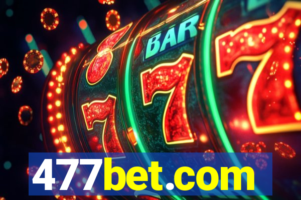 477bet.com