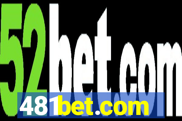 481bet.com